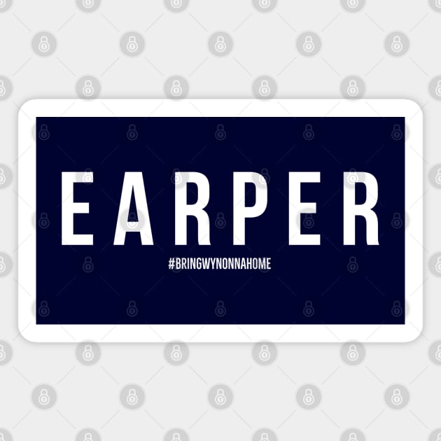 EARPER - Wynonna Earp #BringWynonnaHome Magnet by SurfinAly Design 